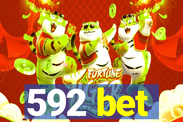 592 bet